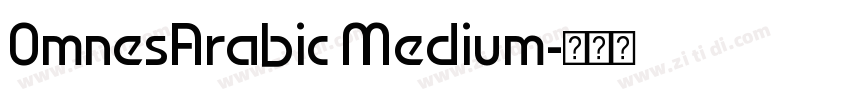 0mnesArabic Medium字体转换